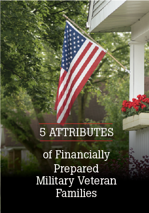5 Attributes of Financially Prepared Veteran Familes